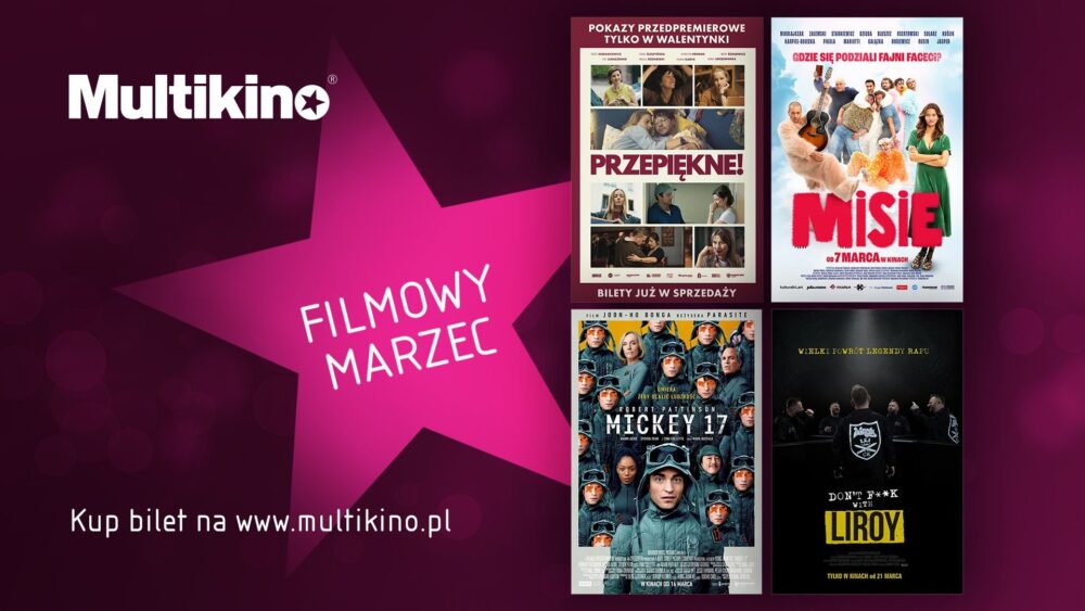 Zdjęcie okładkowe wpisu: Czas na filmowy marzec w Multikinie!