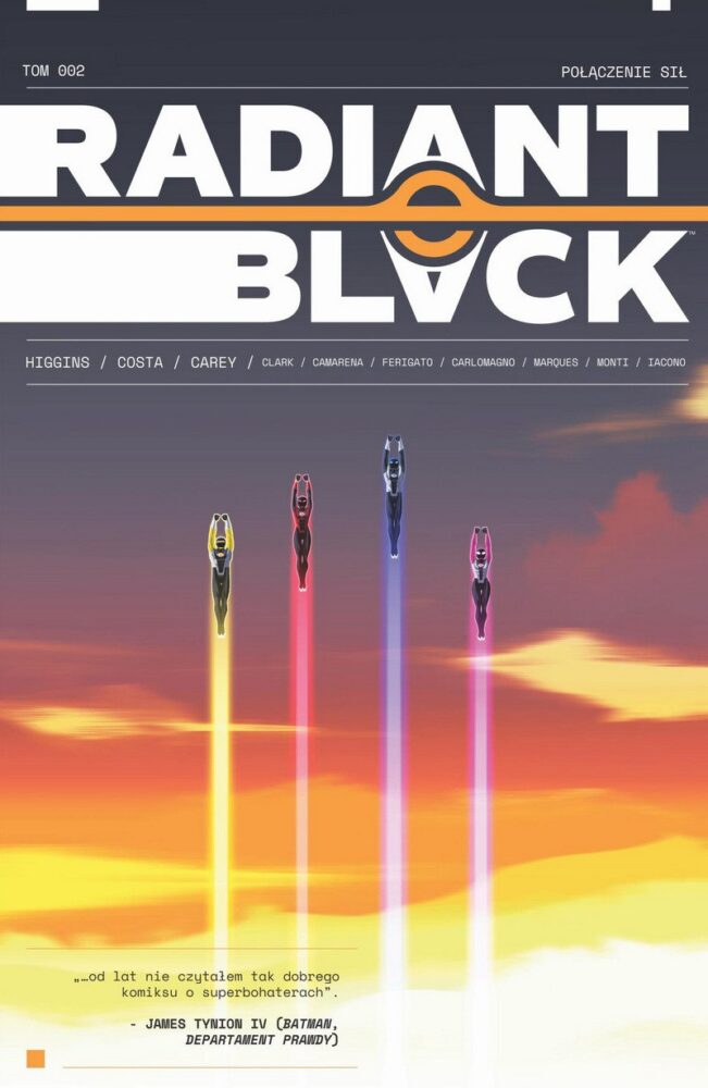 Zdjęcie okładkowe wpisu: Radiant Black tom 2: Połączenie sił – recenzja komiksu