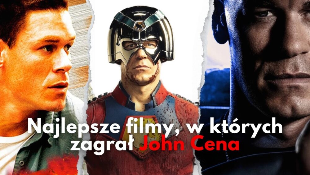 Zdjęcie okładkowe wpisu: John Cena – najlepsze filmy z mistrzem WWE | TOP 10