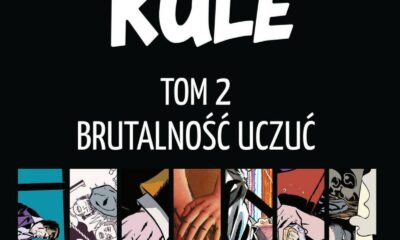 Zdjęcie okładkowe wpisu: Zbłąkane kule tom 2 – Brutalność uczuć – recenzja komiksu