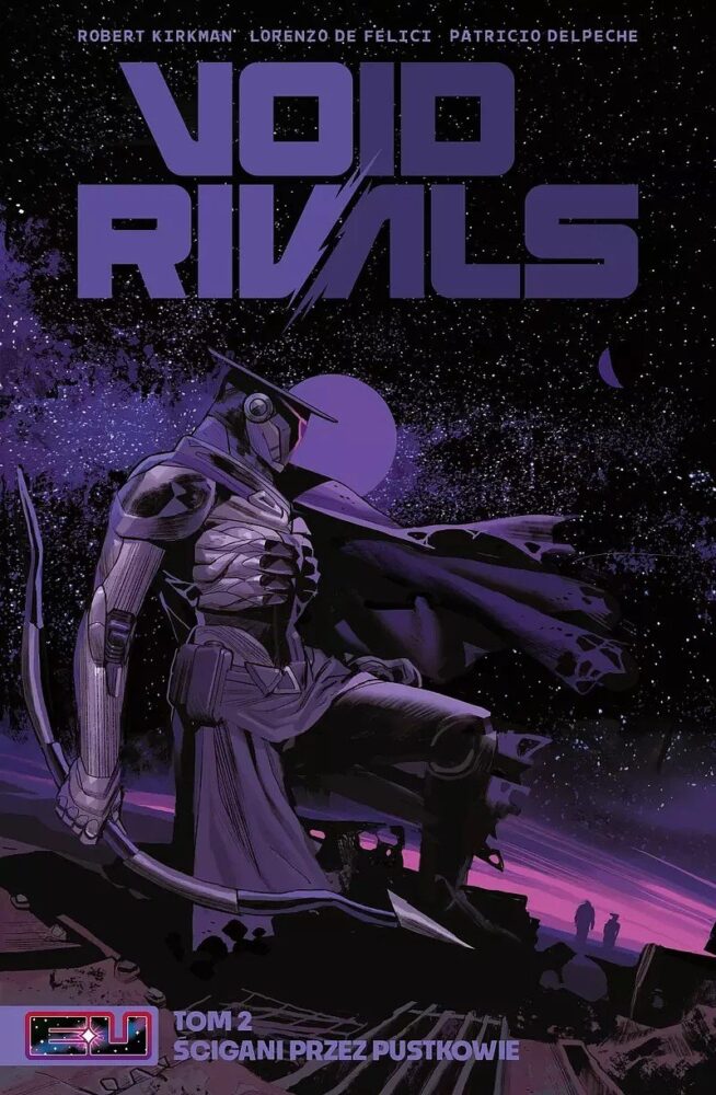 Zdjęcie okładkowe wpisu: Void Rivals tom 2: Ścigani przez pustkowie – recenzja komiksu
