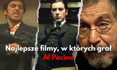 Zdjęcie okładkowe wpisu: Al Pacino – Od Ojca Chrzestnego do Rytuału – Najlepsze filmy z aktorem | TOP 10