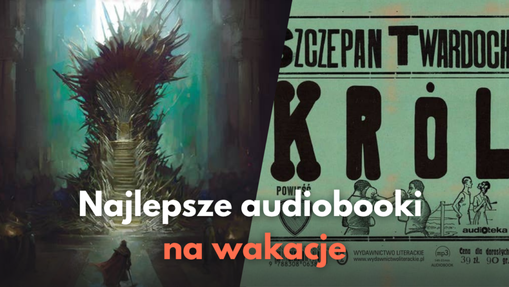Zdjęcie okładkowe wpisu: Najlepsze audiobooki na wakacje | TOP 10