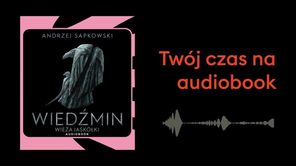 Zdjęcie okładkowe wpisu: „Wiedźmin” już w Storytel! „Wieża Jaskółki” dostępna jako słuchowisko