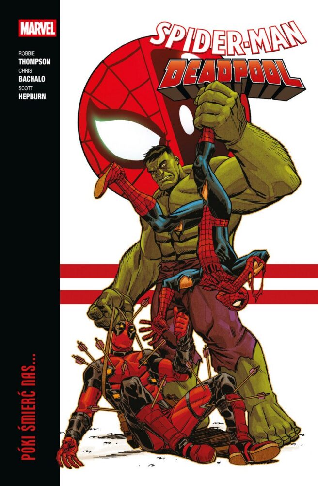 Zdjęcie okładkowe wpisu: Spider-Man/Deadpool tom 2 – Póki śmierć nas… – recenzja komiksu