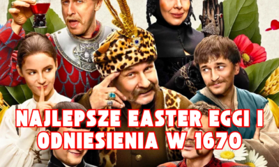 Zdjęcie okładkowe wpisu: Najśmieszniejsze easter-eggi i smaczki z 2. sezonu 1670