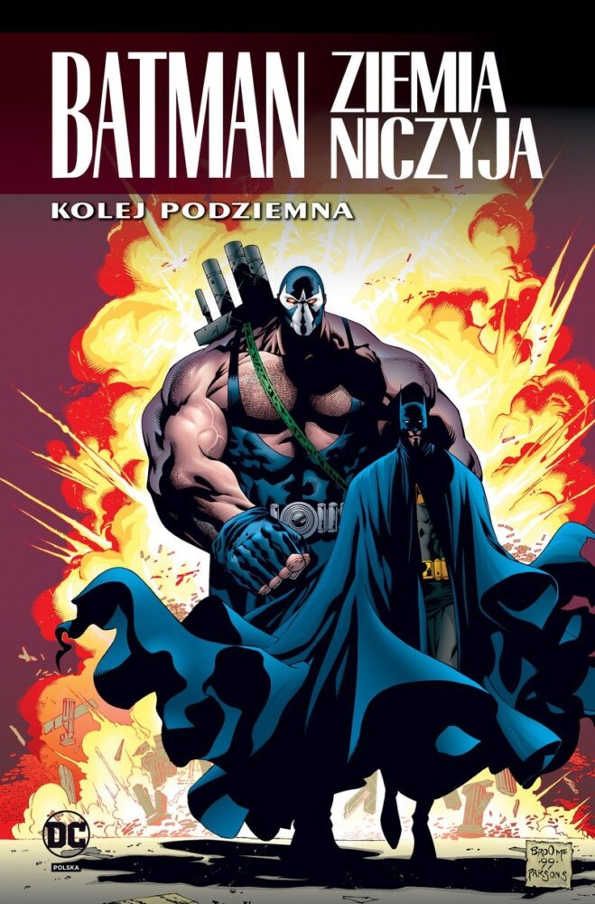 Zdjęcie okładkowe wpisu: Batman – Ziemia niczyja tom 6 – Kolej podziemna – recenzja komiksu