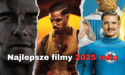 Zdjęcie okładkowe wpisu: Najlepsze filmy 2025 roku! | Ranking aktualizowany