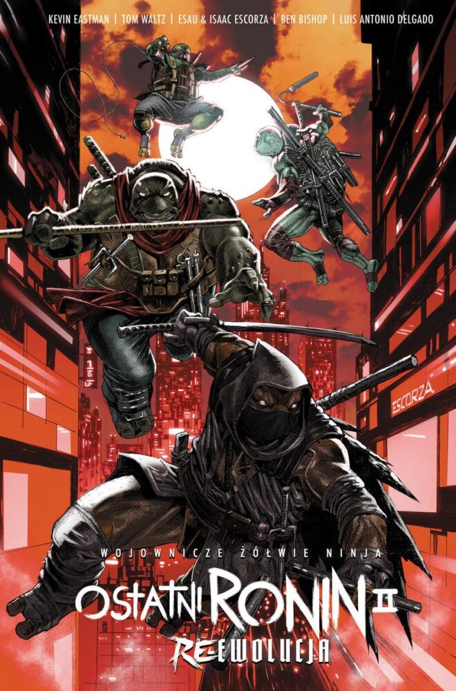 Zdjęcie okładkowe wpisu: Wojownicze Żółwie Ninja: Ostatni Ronin II: Re-Ewolucja – recenzja komiksu