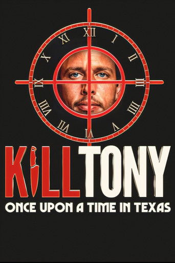 Okładka filmu Kill Tony: Once Upon a Time in Texas