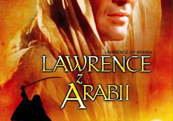 Zdjęcie okładkowe wpisu: Lawrence z Arabii