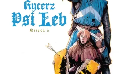 Zdjęcie okładkowe wpisu: Rycerz Psi Łeb tom 2 – recenzja komiksu