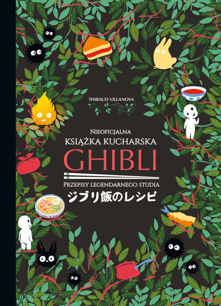 Ghibli. Nieoficjalna książka kucharska – recenzja książki