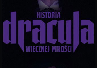 Zdjęcie okładkowe wpisu: Dracula. Historia wiecznej miłości